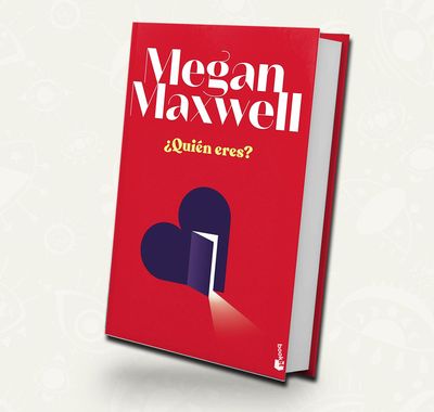 Quien eres | Megan Maxwell | Booket