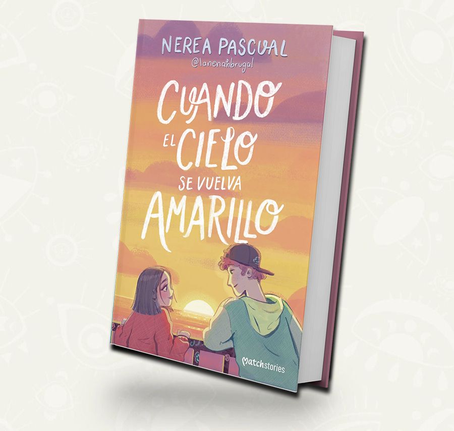 Cuando el cielo se vuelva amarillo - Nerea Pascual