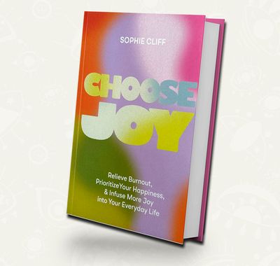 Choose joy | Sophie Cliff