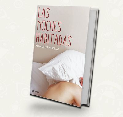 Las noches habitadas | Alma Delia Murillo | Outlet