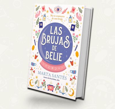 Las brujas de belie | Marta Santés