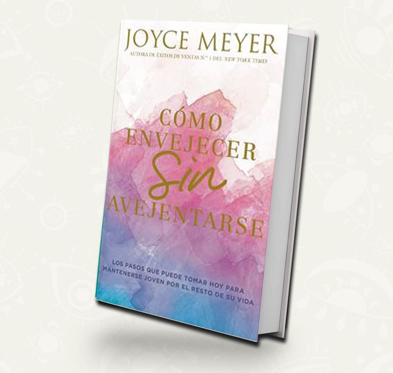 Como envejecer sin avejentarse | Joyce Mayer Como envejecer sin avejentarse | Joyce Mayer