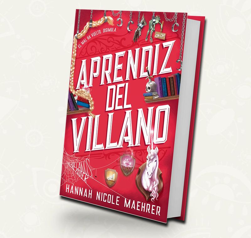 Aprendiz del villano | Hannah Nicole Maehrer