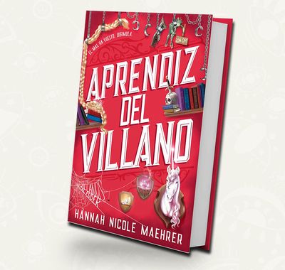 Aprendiz del villano | Hannah Nicole Maehrer