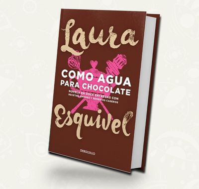 Como agua para chocolate