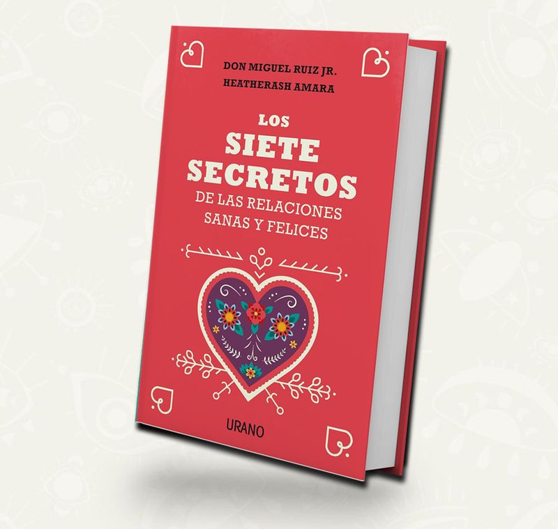 Kit Los siete secretos de las relaciones sanas y felices