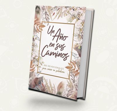 Un año en sus caminos | Devocional