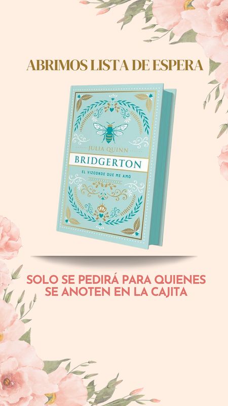 El vizconde que mas me amo / libro 2 bridgerton / edicion especial
