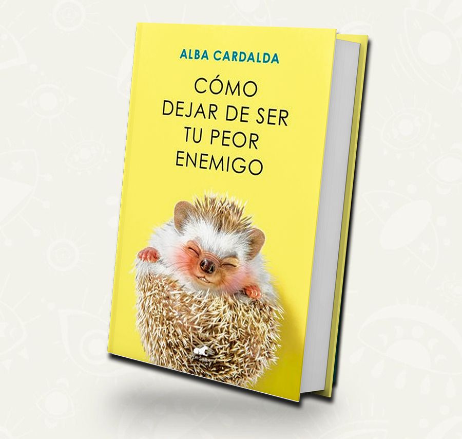 Como dejar de ser tu peor enemigo | Alba Cardalda