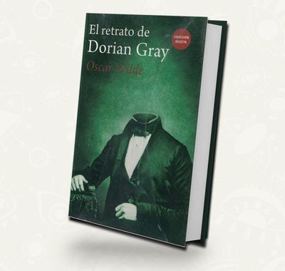 El retrato de Dorian Gray | Oscar Wilde