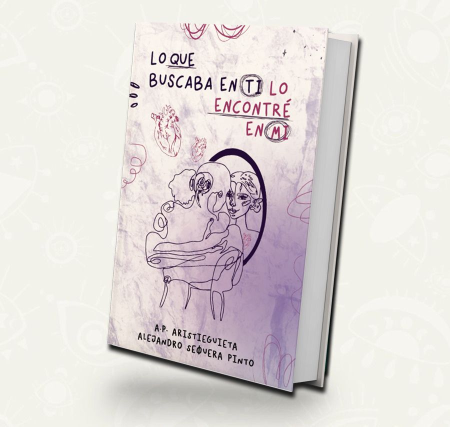 Lo que buscaba en ti lo encontre en mi - Alejandro Sequera Pinto / A.P. Aristeiguieta