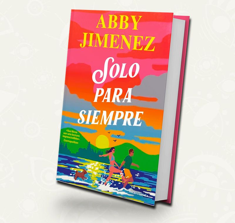 Solo para siempre | Abby Jimenez