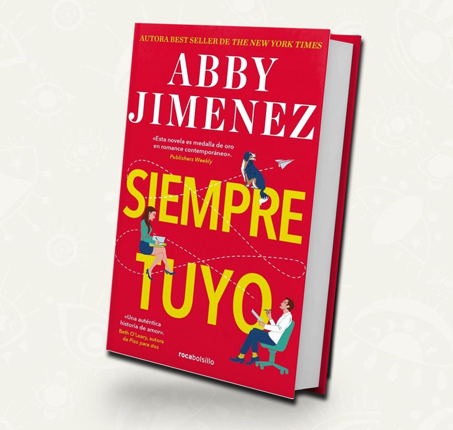 Siempre Tuyo | Abby Jimenez - Booket