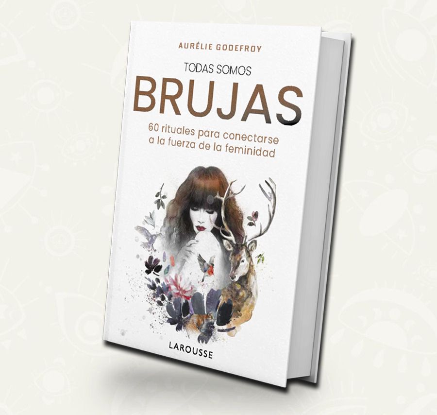 Todas Somos Brujas | Aurélie Godefroy