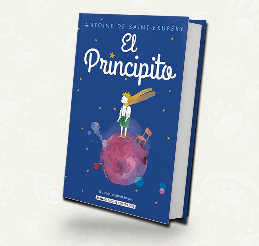 El Principito | Antoine de Saint-Exupéry – Edición ilustrada por Albert Arrayás