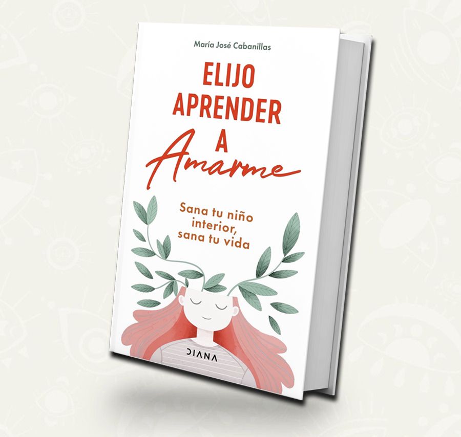Elijo aprender a amarme | Maria Jose Cabanillas
