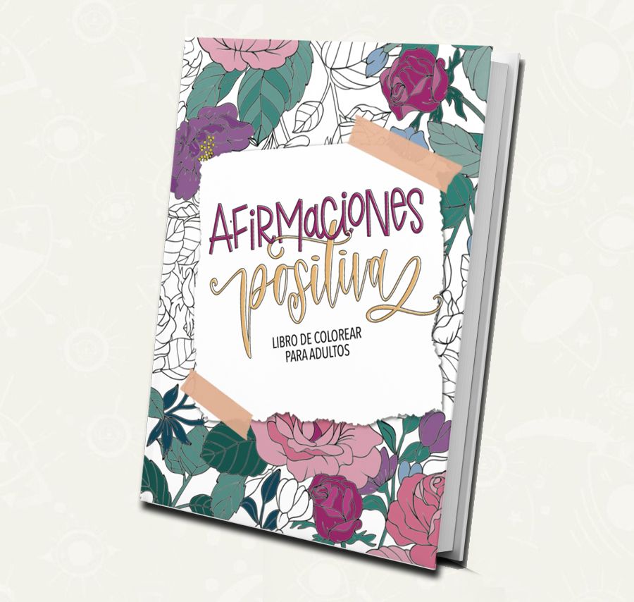Afirmaciones Positivas - Libro de Colorear para Adultos