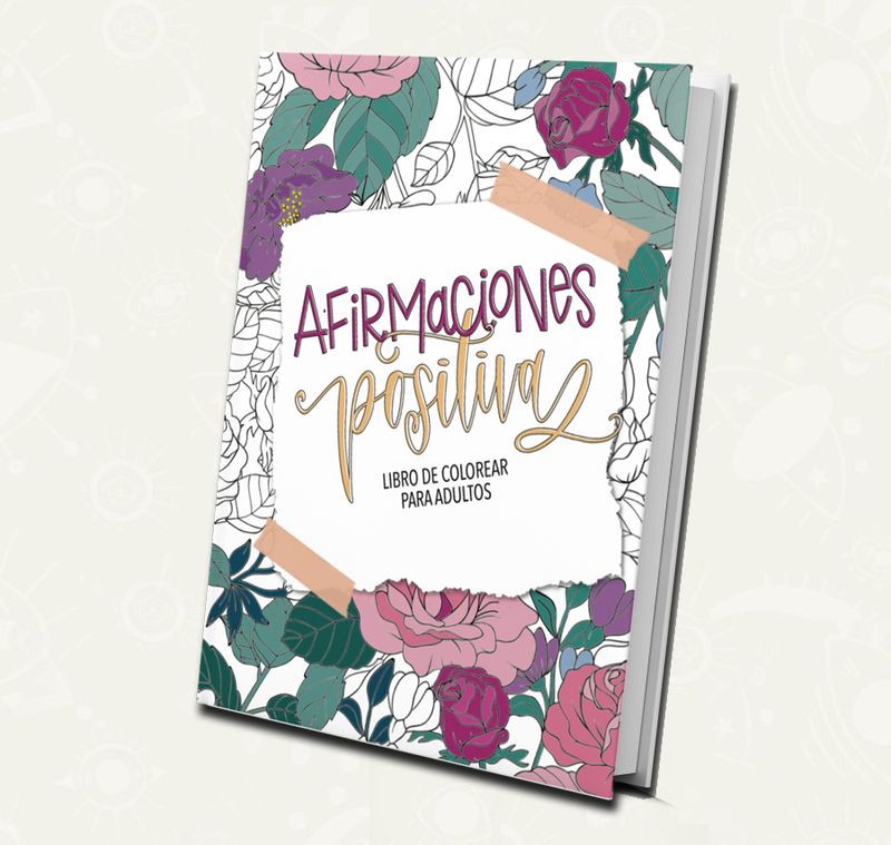 Afirmaciones Positivas - Libro de Colorear para Adultos