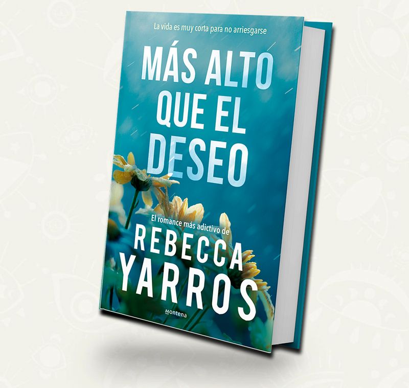 Mas alto que el deseo | Rebecca Yarros