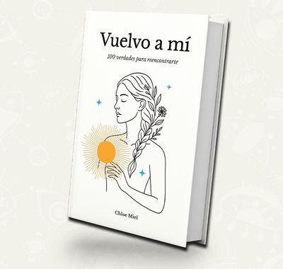Vuelvo a mi | chloe Miel