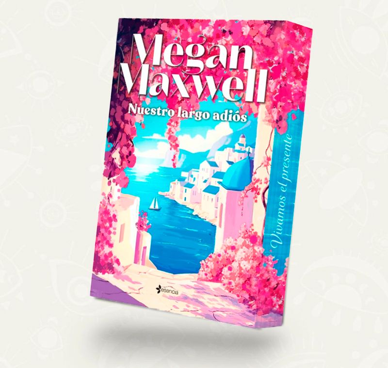 Nuestro largo adios / Megan Maxwell
