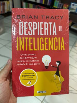 Despierta tu inteligencia - Brian Tracy