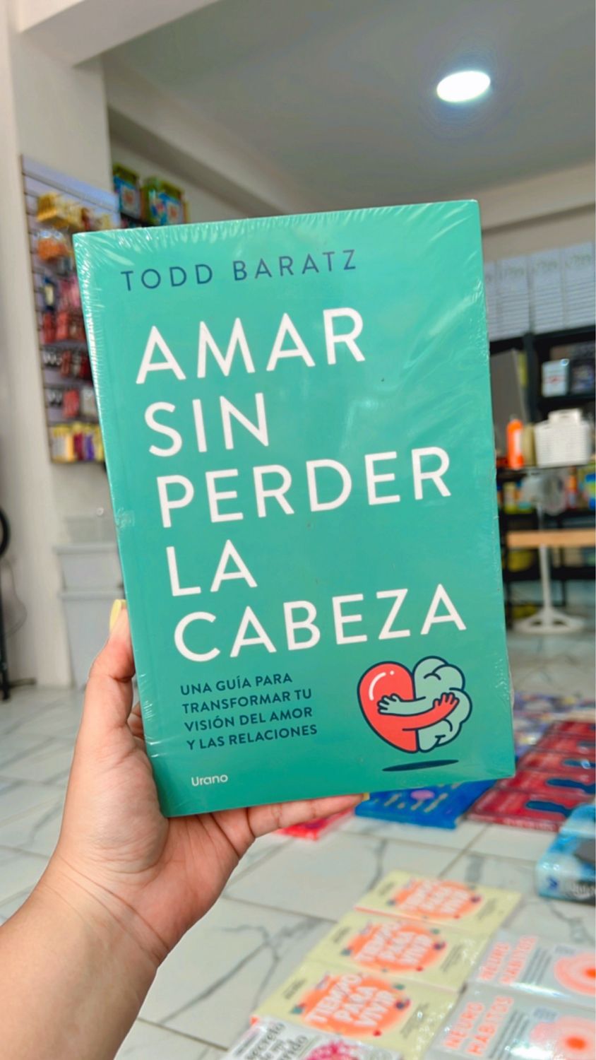 Amar sin perder la cabeza