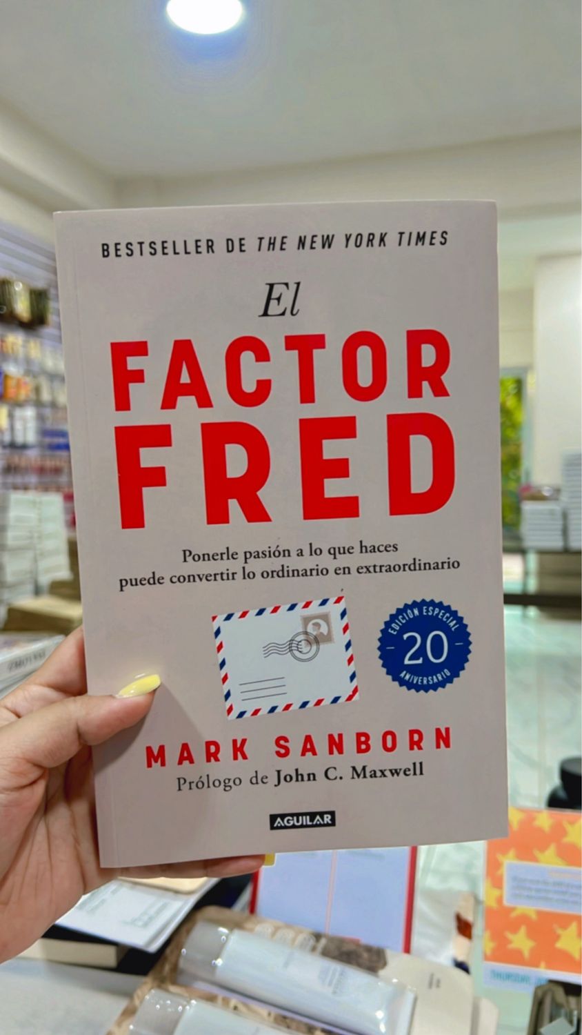 El factor Fred | Mark Sanborn