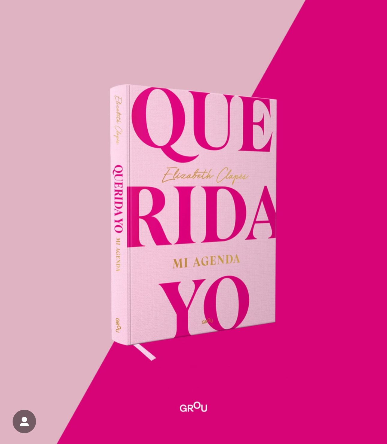 Querida yo - Mi agenda - Elizabeth Clapez