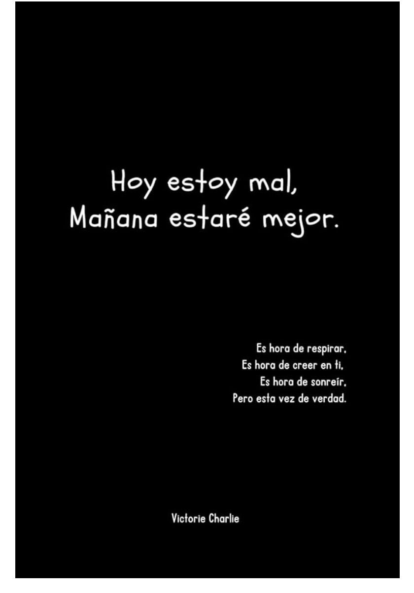 Hoy estoy mal, mañana estare mejor