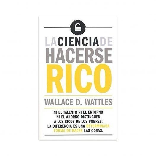 La ciencia de hacerse rico