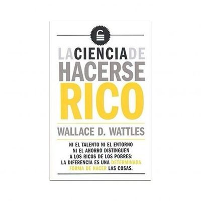 La ciencia de hacerse rico
