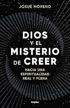 Dios y el misterio de creer