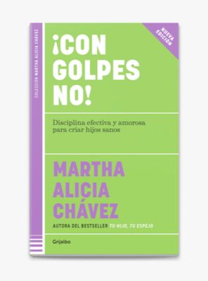 Con golpes no | Martha Alicia Chavez