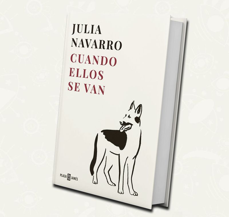 Cuando ellos se van - Julia Navarro