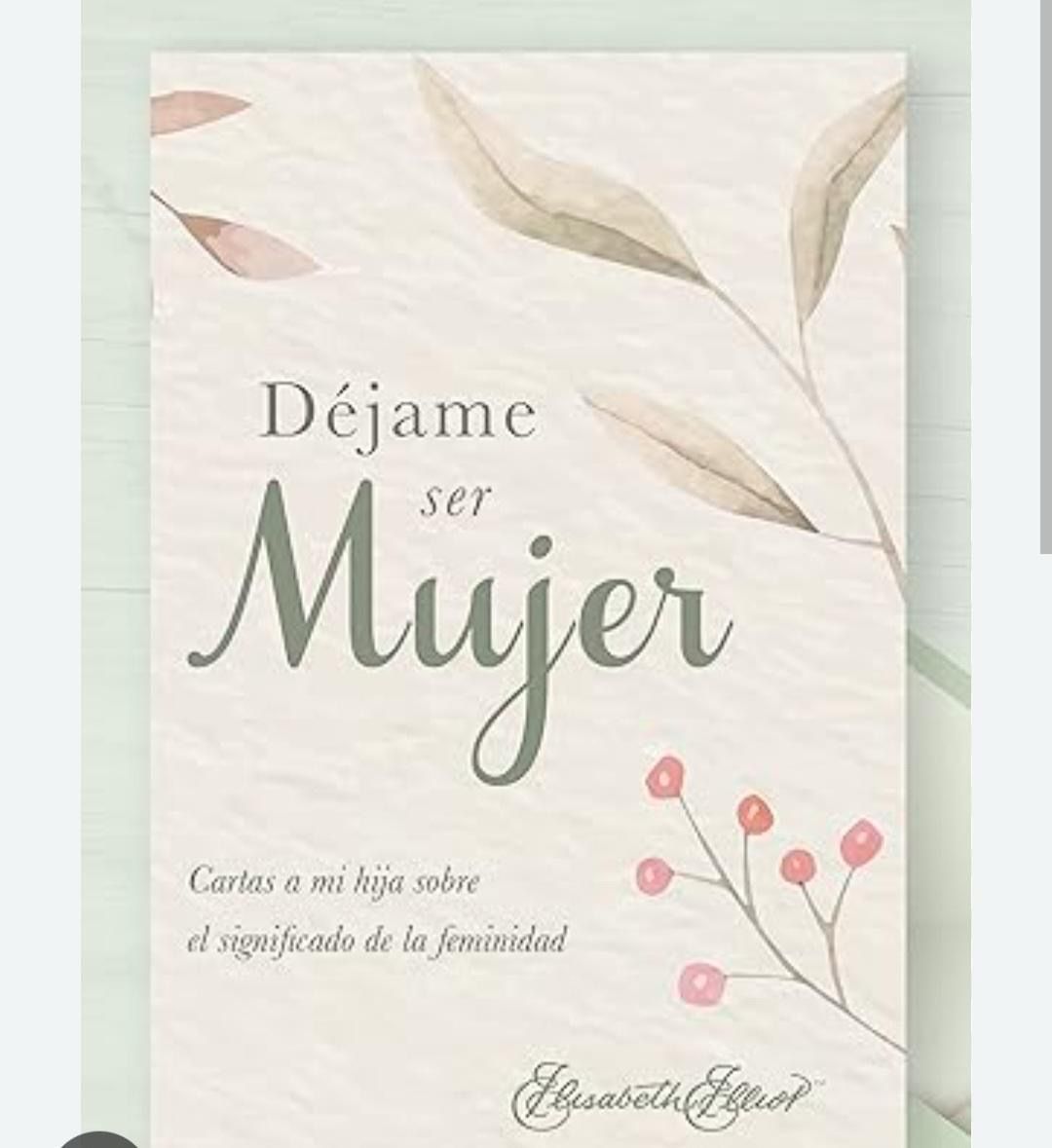 Dejame ser mujer