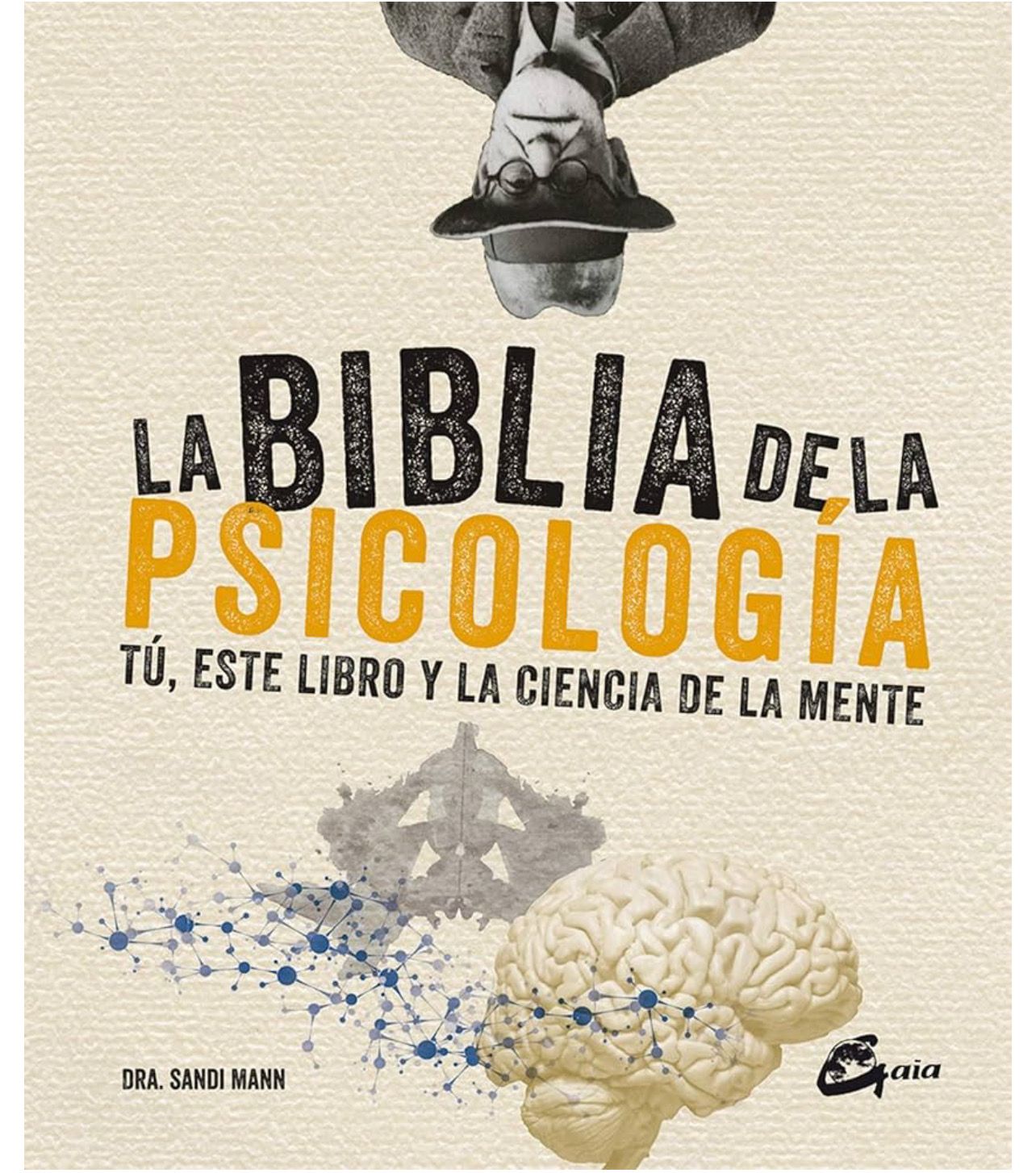 La biblia de la psicologia/España