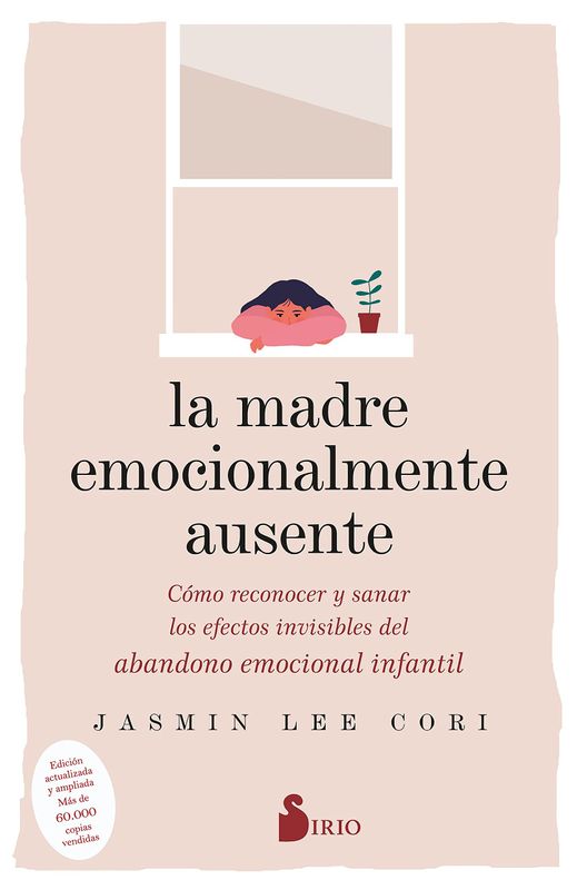 La madre emocionalmente ausente | Jasmin Lee Cori