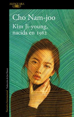 Kim Ji-young, nacida en 1982 | Cho Nam-joo