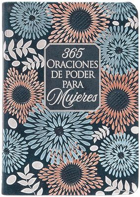 365 oraciones de poder para Mujeres | Devocional 365 oraciones de poder para Mujeres | Devocional