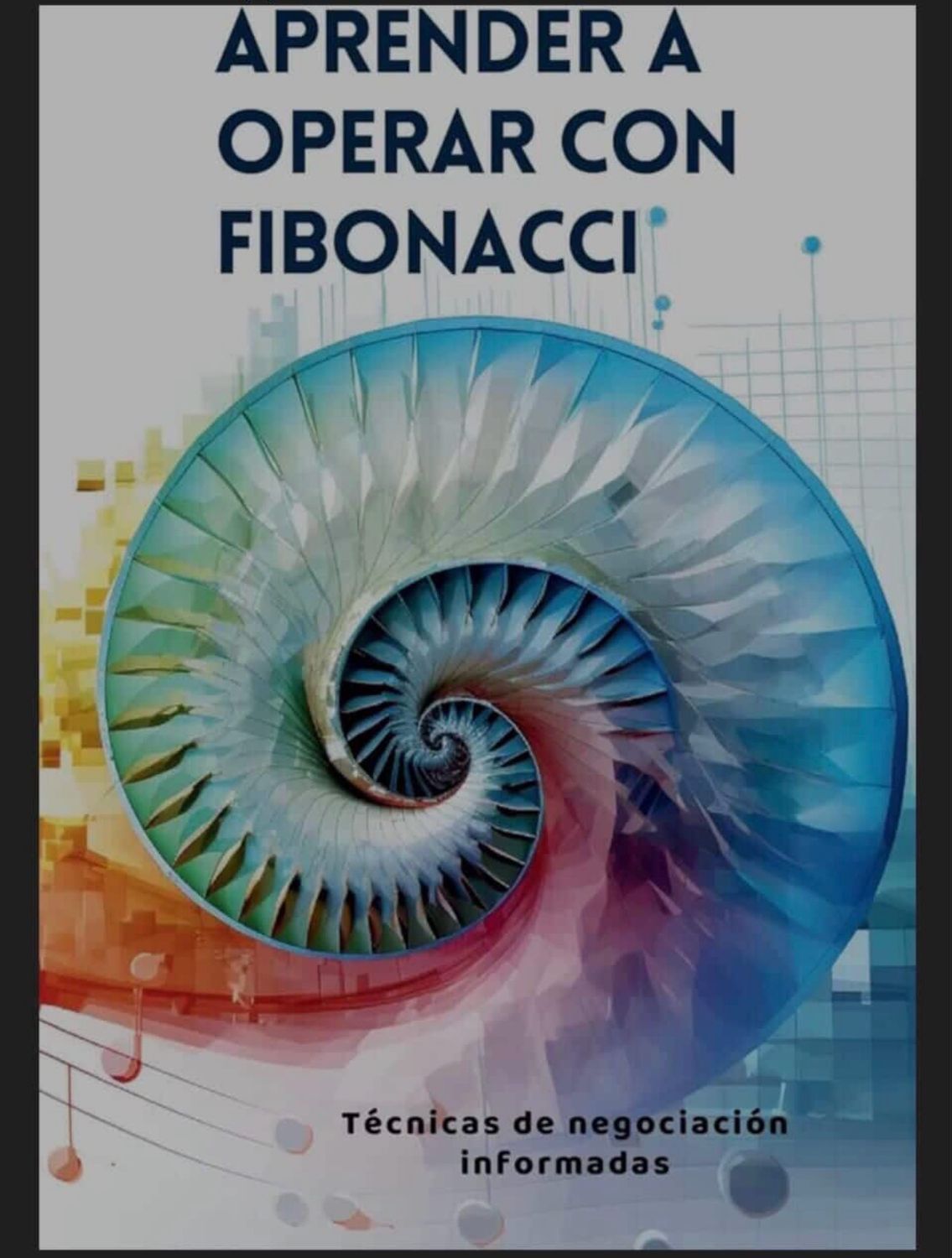 Aprender a Operar con Fibonacci/Pedido Especial/ EUA Aprender a Operar con Fibonacci/Pedido Especial/ EUA