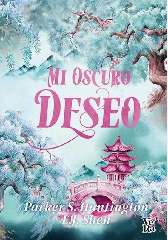 Mi Oscuro Deseo | Parker S. Huntington L.J Shen