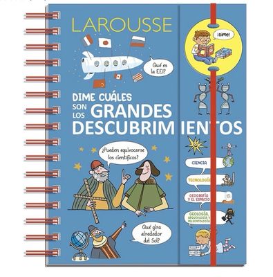 Dime cuales son los grandes descubrimientos | Larousse