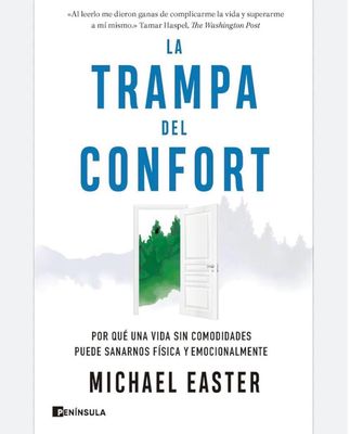 La trampa del confort | Michael Easter | FIL La trampa del confort | Michael Easter | FIL