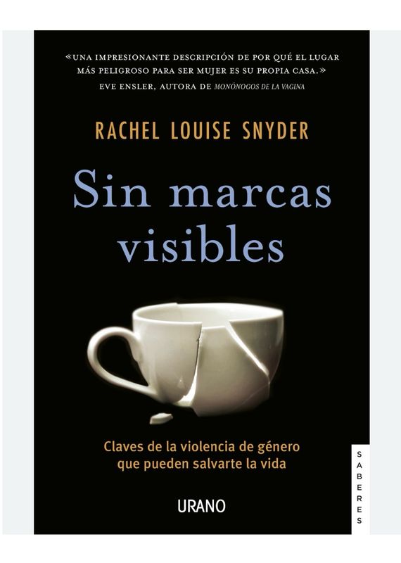 Sin Marcas Visibles | Rachel Louise Snyder | FIL