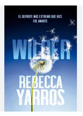 Wilder | Rebecca Yarros Wilder | Rebecca Yarros