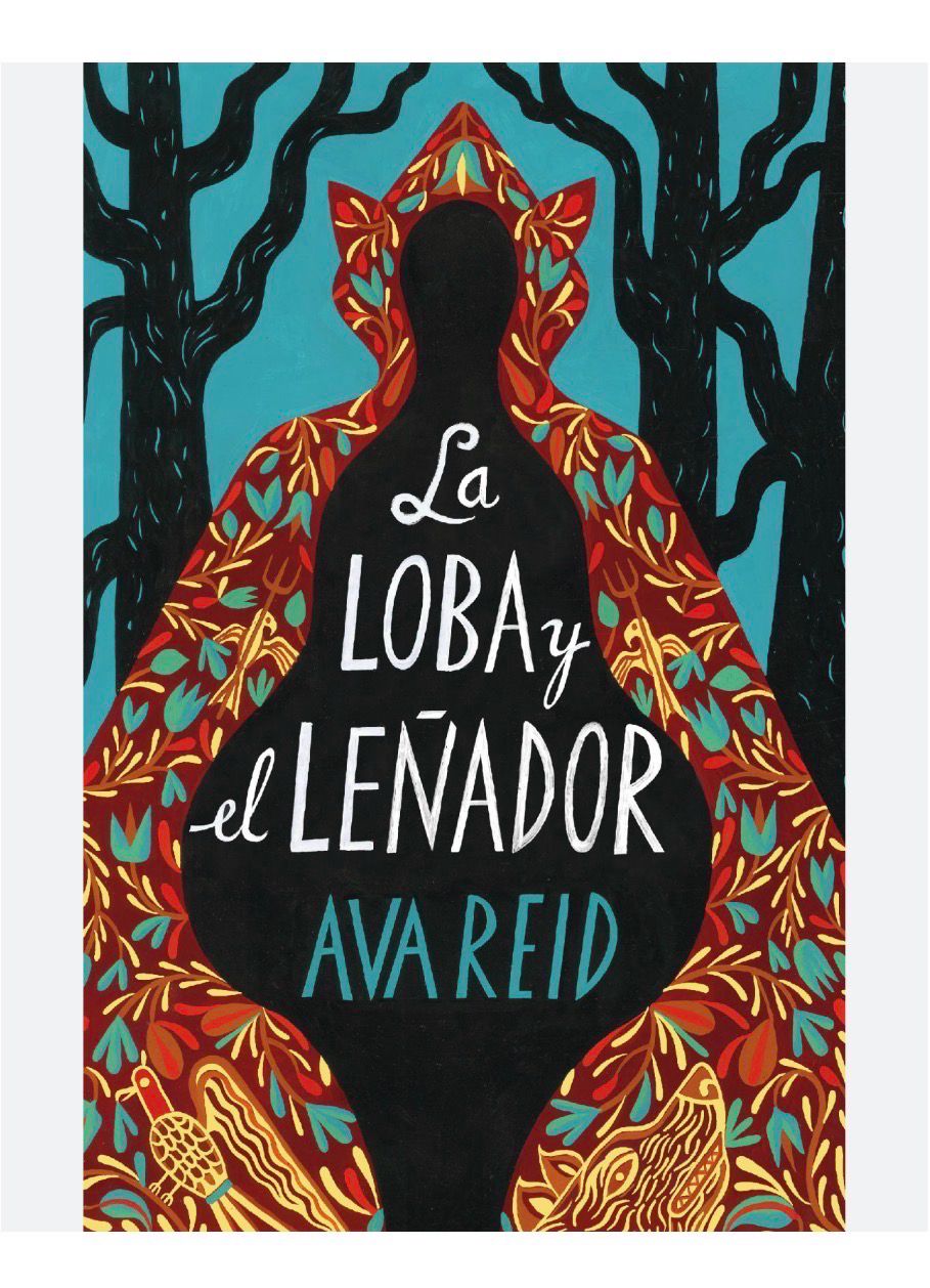 La loba y el leñador | Ava Reid