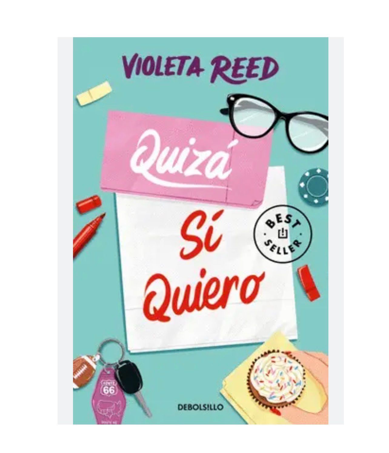 Quiza si quiero | Violeta Reed | Debolsillo
