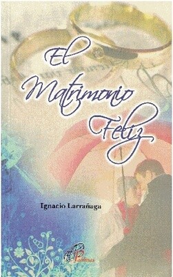 El Matrimonio Feliz