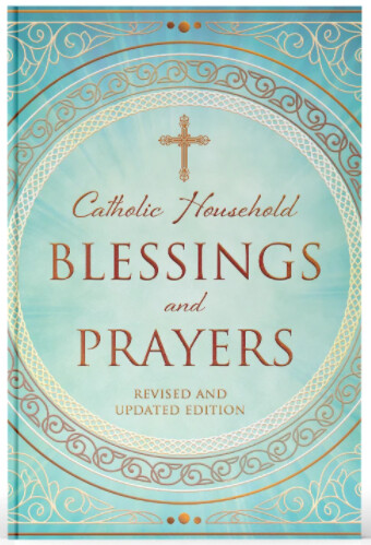 Catholic Household Blessings and Prayers (Paperback)